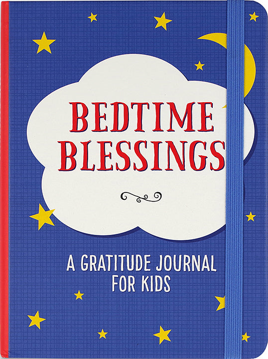 Bedtime Blessings: A Gratitude Journal For Kids