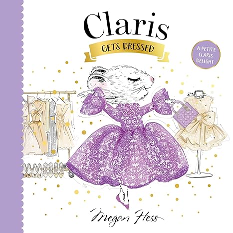 Claris Gets Dressed: A Petite Claris Delight
