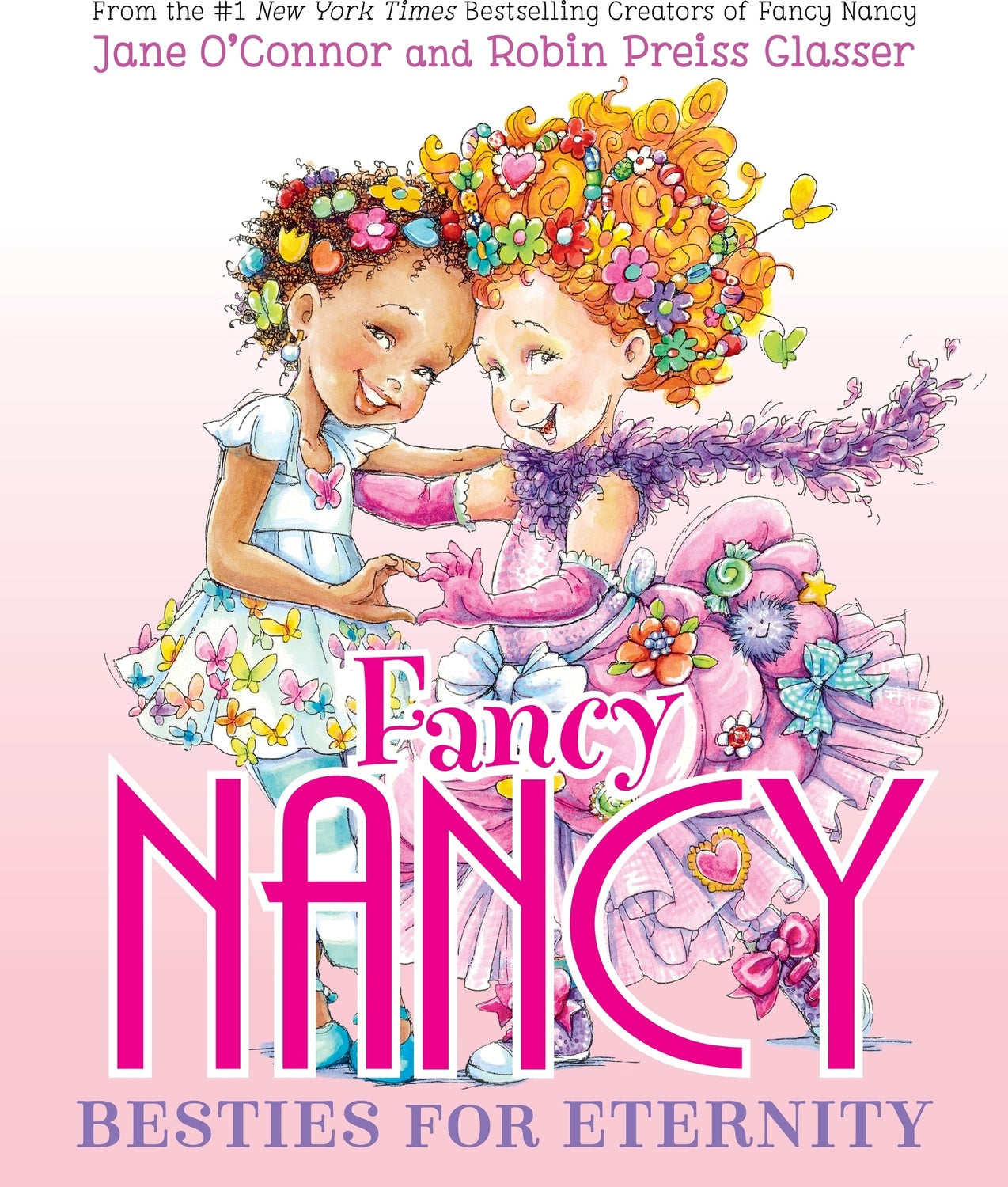 Fancy Nancy: Besties for Eternity