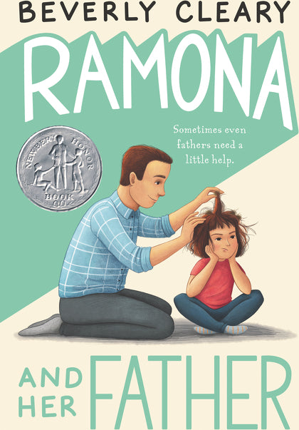 Ramona and Her Father: A Newbery Honor Award Winner