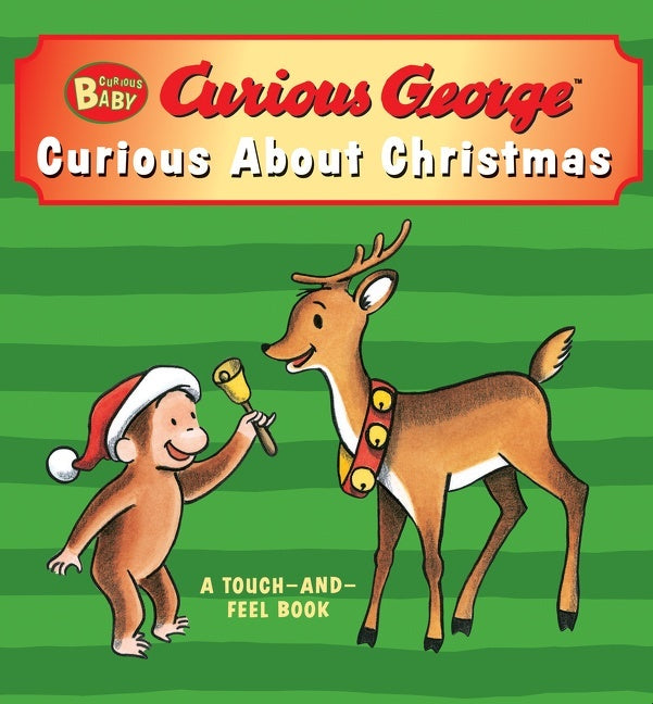 Curious Baby: Curious about Christmas Touch-and-Feel Board Book: A Christmas Holiday Book for Kids