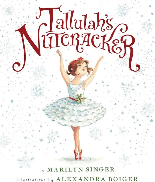 Tallulah's Nutcracker: A Christmas Holiday Book for Kids