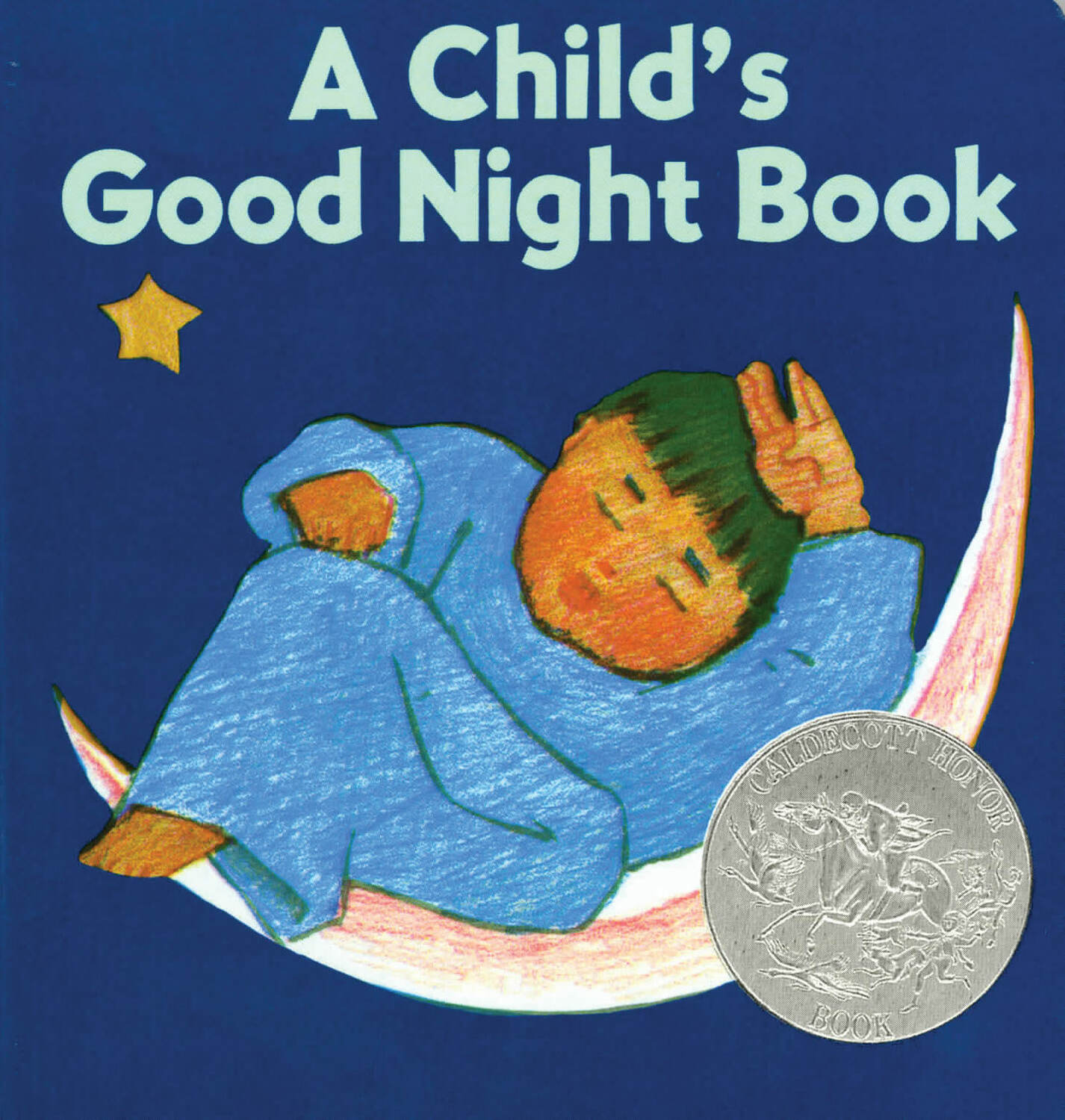 A Child's Good Night Book Board Book: A Caldecott Honor Award Winner