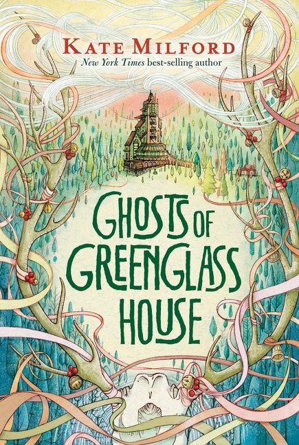 Ghosts of Greenglass House: A Greenglass House Story, Book 2