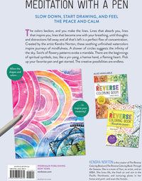 The Reverse Coloring Book™: Mindful Journeys: Be Calm and Creative: The Book Has the Colors, You Draw the Lines