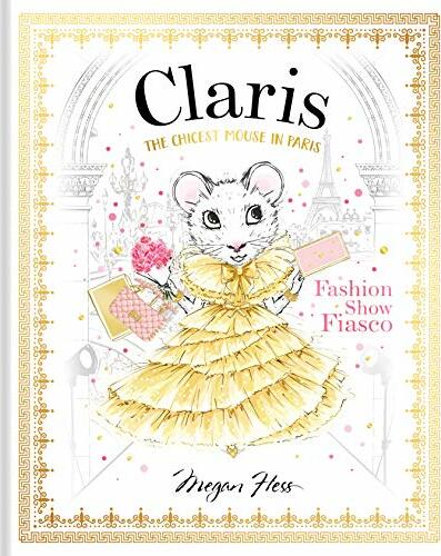 Claris: Fashion Show Fiasco: The Chicest Mouse in Paris