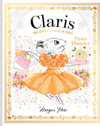 Claris: Pasta Disaster: Claris: The Chicest Mouse in Paris