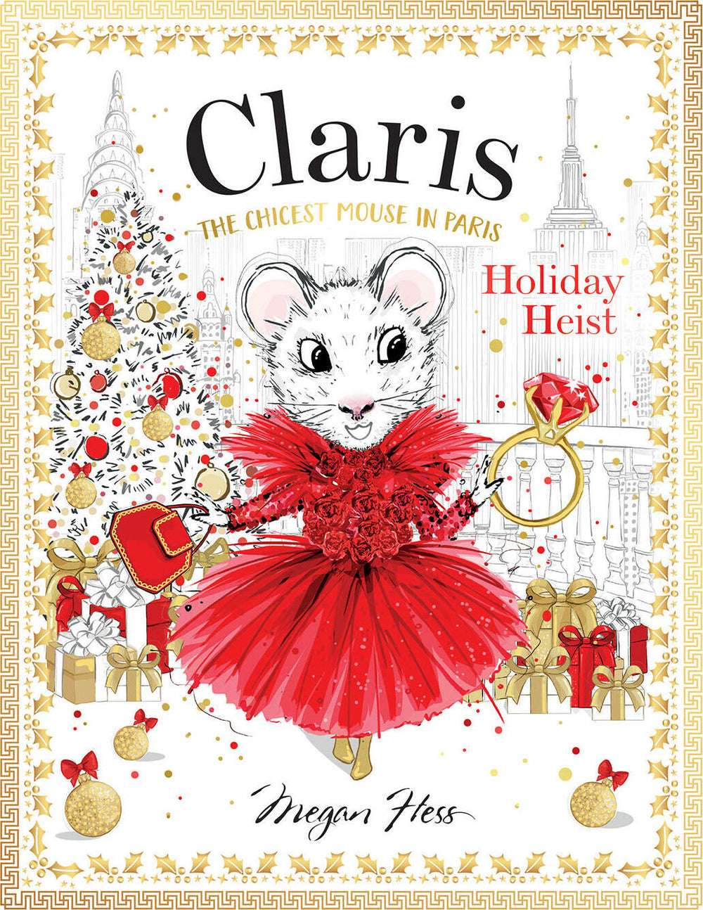 Claris: Holiday Heist: Claris: The Chicest Mouse in Paris