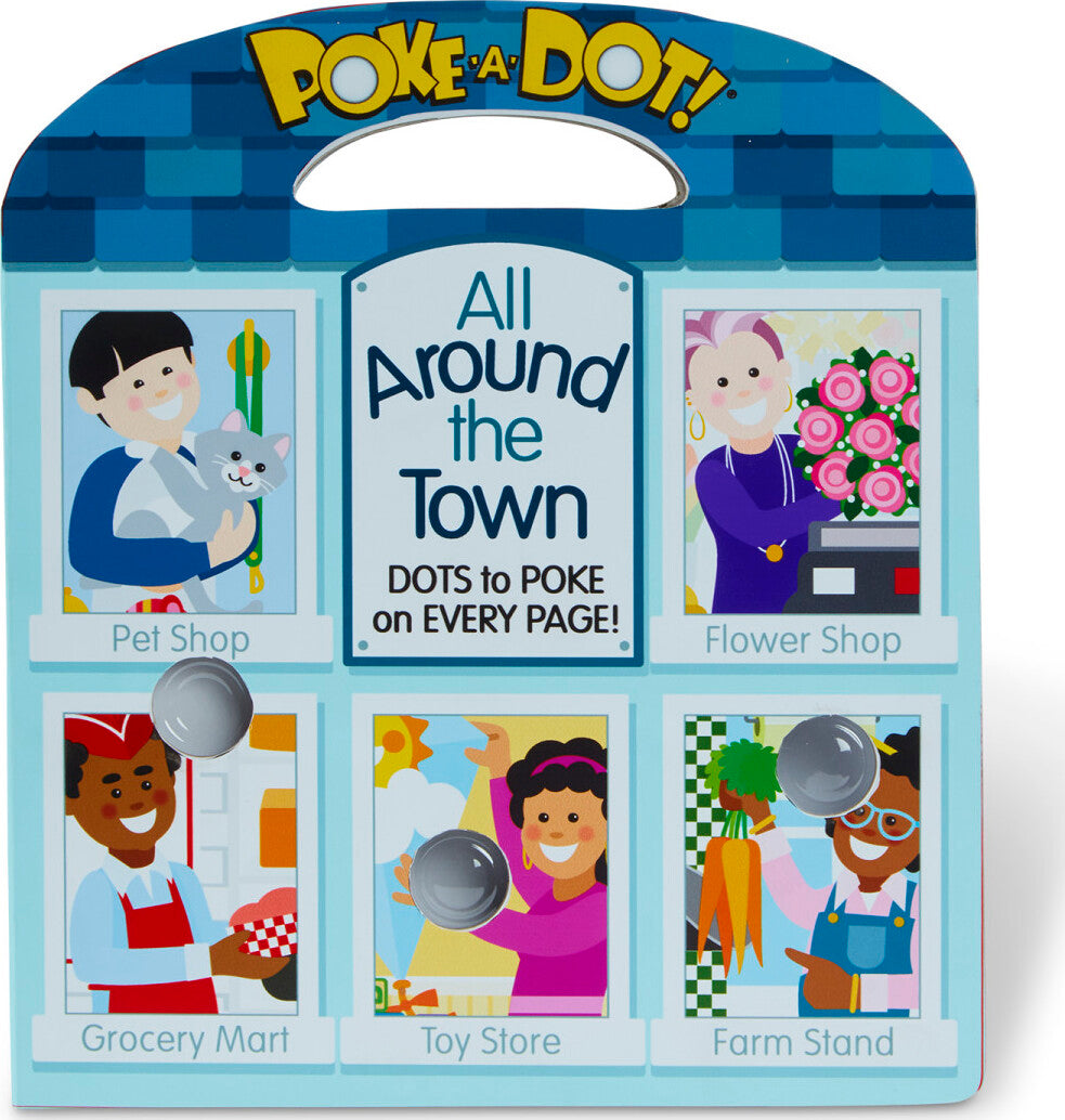 Poke-A-Dot: All Around Our Town