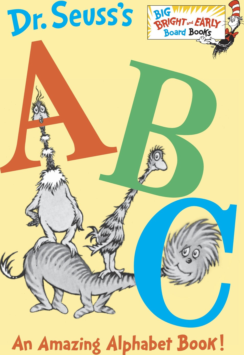 Dr. Seuss's ABC: An Amazing Alphabet Book!