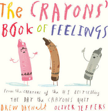 The Crayons' Book of Feelings