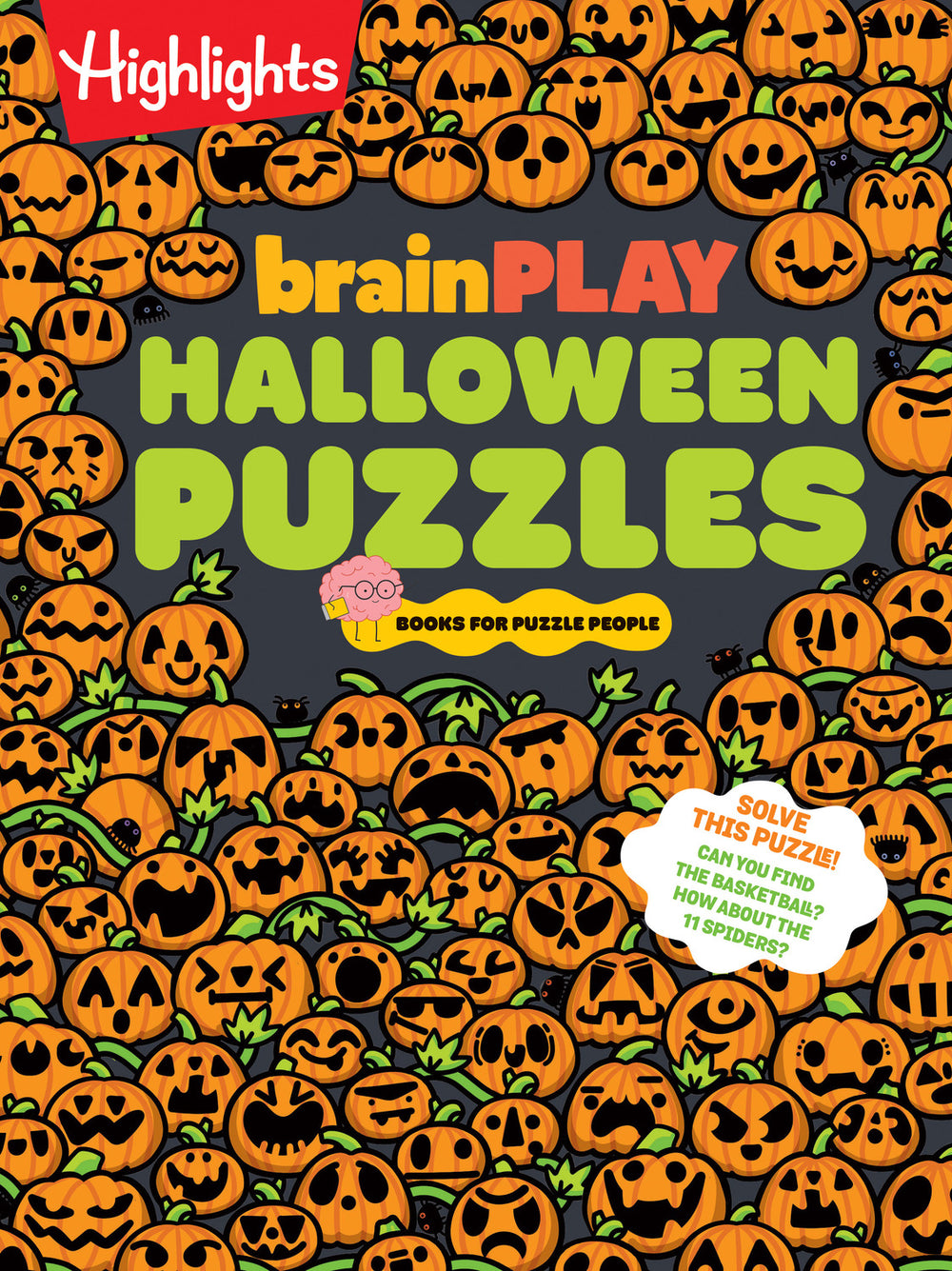 brainPLAY Halloween Puzzles: Over 200 Spell-Binding Mazes, Halloween Fill in the Blank, Mini Puzzles and More Silly Spooky Fun for Kids 7 and Up