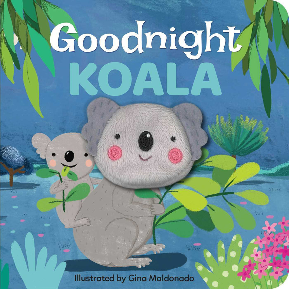 Goodnight Koala: Finger Puppet Book: Finger Puppet Book