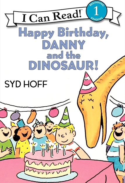 Happy Birthday, Danny and the Dinosaur!