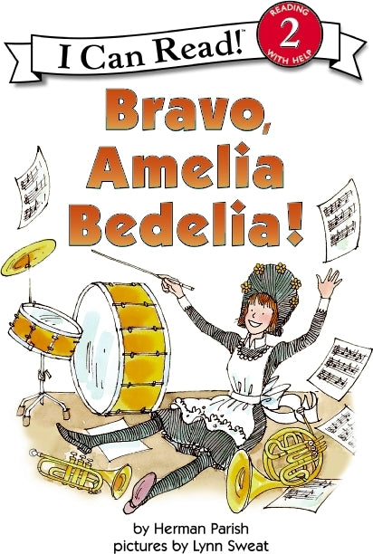 Bravo, Amelia Bedelia!