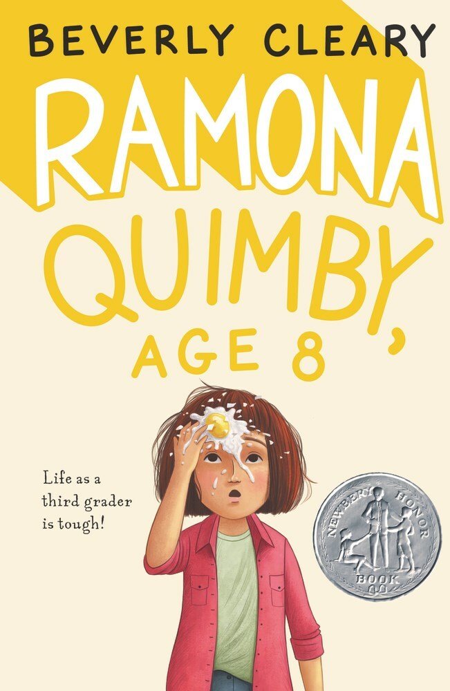 Ramona Quimby, Age 8: A Newbery Honor Award Winner