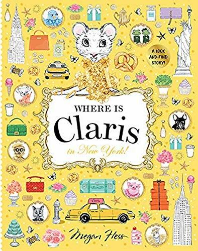 Where is Claris in New York: Claris: A Look-and-find Story!