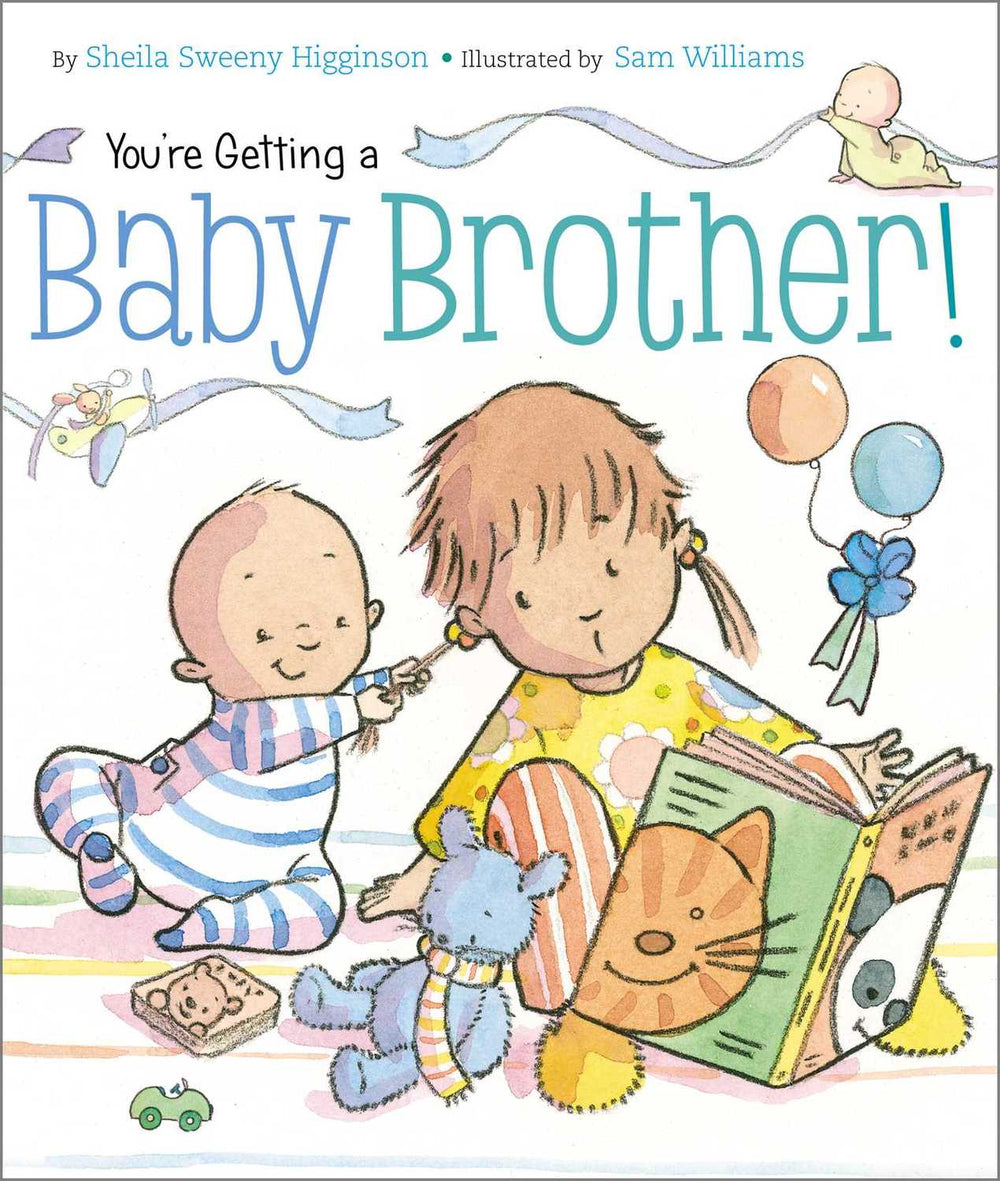 You're Getting a Baby Brother!