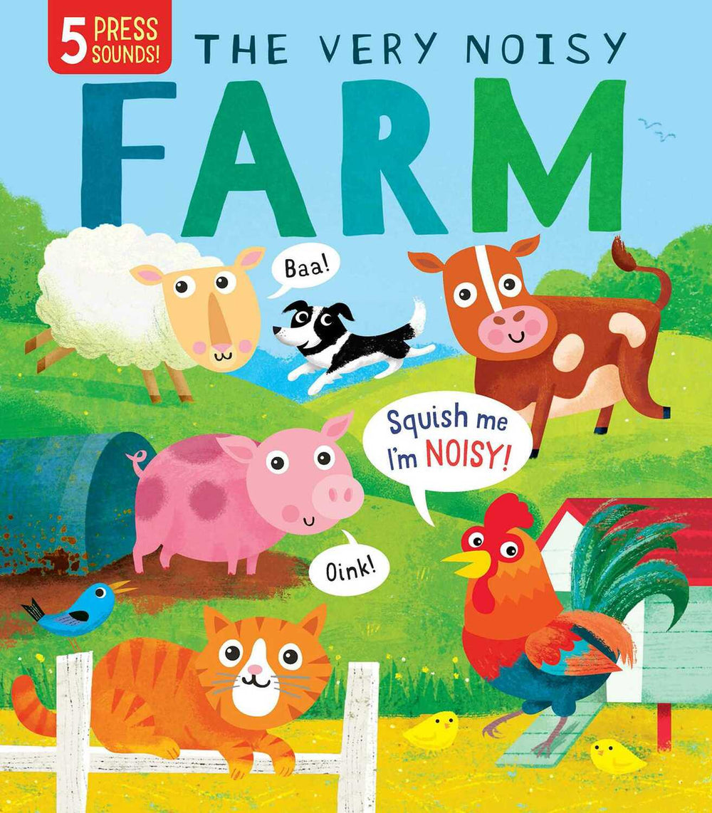 Squishy Sounds: The Very Noisy Farm